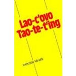 Lao-c'ovo Tao-te-t'ing: Květoslav Minařík – Hledejceny.cz