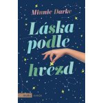 Láska podle hvězd - Minnie Darke – Hledejceny.cz