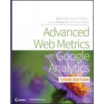 Advanced Web Metrics with Google Analy B. Clifton – Hledejceny.cz