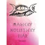 Magický holistický diár – Sleviste.cz