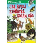 Jak bydlí zvířátka kolem nás, Brožovaná vazba paperback – Hledejceny.cz