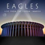 2 Eagles - Live From The Forum MMXVIII LTD CD – Hledejceny.cz
