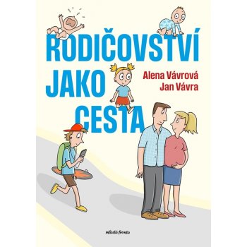 Rodičovství jako cesta