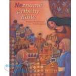 Neznámé příběhy Bible – Hledejceny.cz