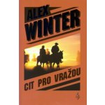 Cit pro vraždu-Alex Winter – Zbozi.Blesk.cz