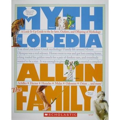 All in the Family! Mythlopedia: A Look-It-Up Guide to the In-Laws, Outlaws, and Offspring of Mythology Otfinoski StevenPaperback