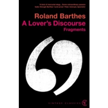 A Lover's Discourse R. Barthes