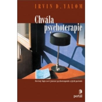 Chvála psychoterapie - Irvin D. Yalom