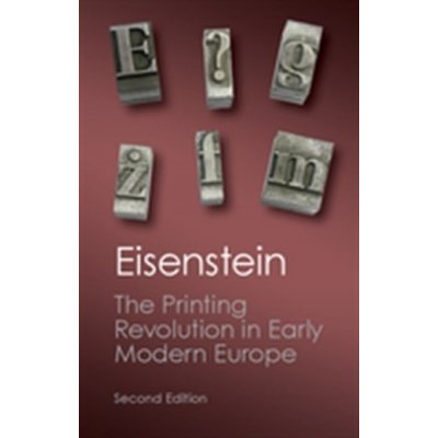 The Printing Revolution in Early Mo - E. Eisenstein