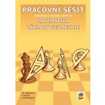 Pracovní sešit - Matematika - základy geometrie Nová škola – Jedličková Michaela, Krupka Peter, Nechvátalová Jana – Zboží Mobilmania