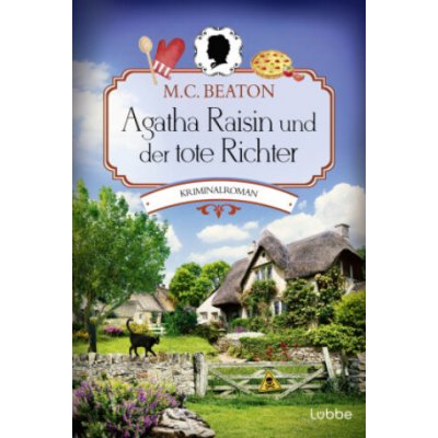 Agatha Raisin und der tote Richter