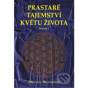 Robert Němec - PRAGMA nakladatelství Prastaré tajemství květu života