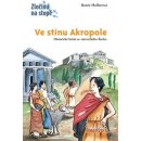 Ve stínu Akropole