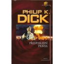 Předposlední pravda - Philip K. Dick