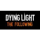 Dying Light: The Following