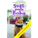 SVĚT PODLE BOBA - Bowen James – Hledejceny.cz