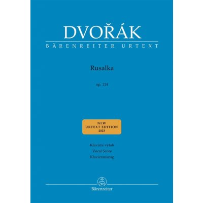 Dvořák: Rusalka op. 114 Klavírní výtah – Hledejceny.cz