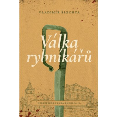 Válka rybníkářů - Vladimír Šlechta – Hledejceny.cz