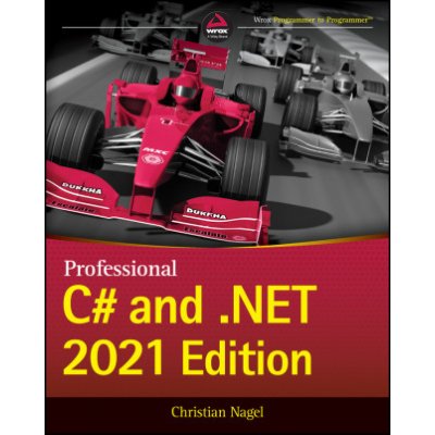 Professional C# and .NET - 2021 Edition