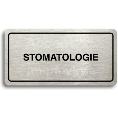 ACCEPT Piktogram STOMATOLOGIE - stříbrná tabulka - černý tisk – Zbozi.Blesk.cz