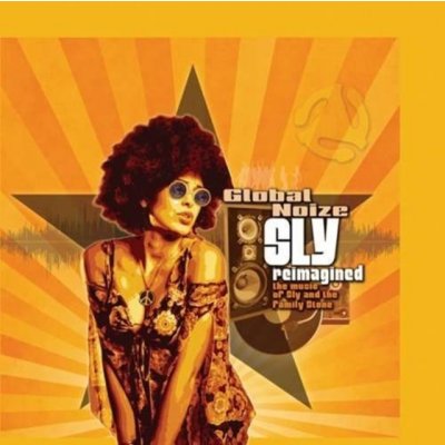 Global Noize - Sly Reimagined CD – Zboží Mobilmania