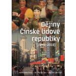 Dějiny čínské lidové republiky – Hledejceny.cz