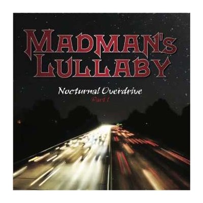 Madman's Lullaby - Nocturnal Overdrive Part 1 CD – Hledejceny.cz