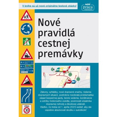 Nové pravidlá cestnej premávky – Hledejceny.cz