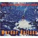 Cave Nick & Bad Seeds - Murder Ballads -Coll. Ed CD