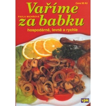 Vaříme za babku