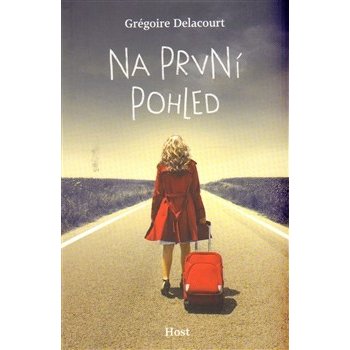 Na první pohled - Grégoire Delacourt