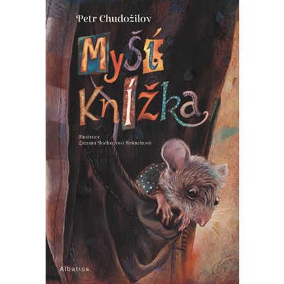 Myší knížka - Petr Chudožilov, Vázaná – Zboží Mobilmania