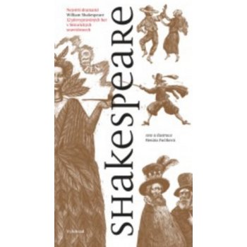 Shakespeare - 12 převyprávěných her v historických souvislostech - Fučíková Renáta