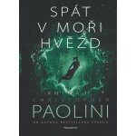 Spát v moři hvězd - Kniha II. - Christopher Paolini – Hledejceny.cz