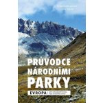 Průvodce národními parky: Evropa - Lone Ildved – Hledejceny.cz