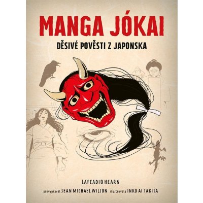 MANGA JÓKAI-DĚSIVÉ POVĚSTI Z JAPONSKA - Hearn Lafcadio