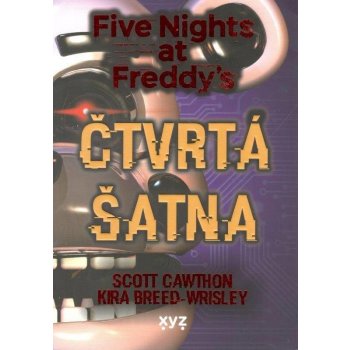 Five Nights at Freddy´s 3 - Čtvrtá šatna - Scott Cawthon