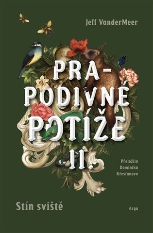 Prapodivné potíže II: Stín Sviště - Jeff Vandermeer