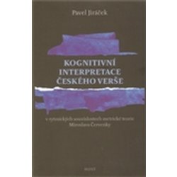 Kognitivní interpretace českého verše - Pavel Jiráček