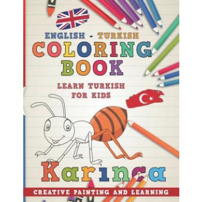 Coloring Book: English - Turkish I Learn Turkish for Kids I Creative Painting and Learning. – Zbozi.Blesk.cz