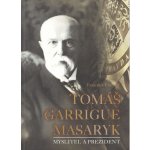 Tom áš Garrigue Masaryk František Emmert – Sleviste.cz