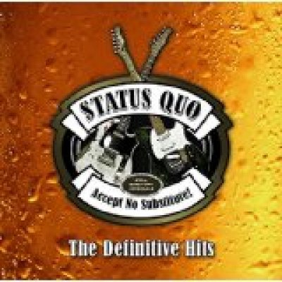 Status Quo - Accept No Substitute - Definitive Hits CD