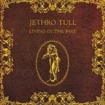 Jethro Tull - Living in the Past LP – Sleviste.cz