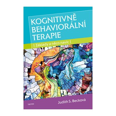 Kognitivně behaviorální terapie - Judith S. Becková
