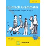 Einfach Grammatik- cvičebnice německé gramatiky Übungsgrammatik – Hledejceny.cz