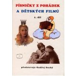 PÍSNIČKY Z POHÁDEK A DĚTSKÝCH FILMŮ 2. DÍL Ondřej Suchý – Sleviste.cz
