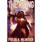 The Rising: Bitva - Felix Alexander Münter – Hledejceny.cz