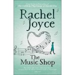 The Music Shop - Rachel Joyce – Hledejceny.cz