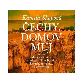 Čechy, domov můj