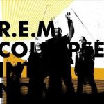 R.E.M. - Collapse Into Now CD – Hledejceny.cz